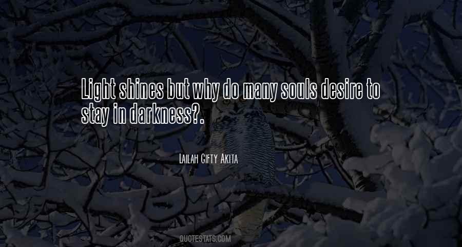 Light Shines Quotes #1213814