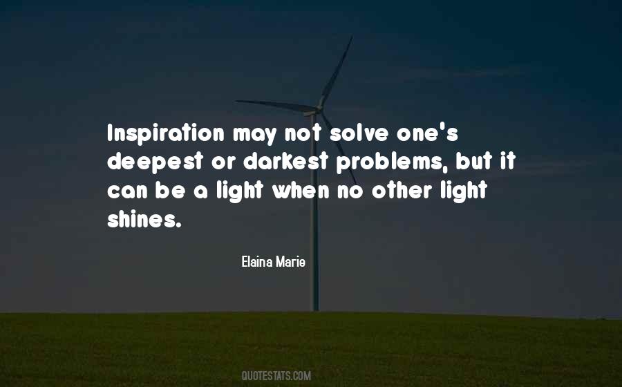 Light Shines Quotes #1704924