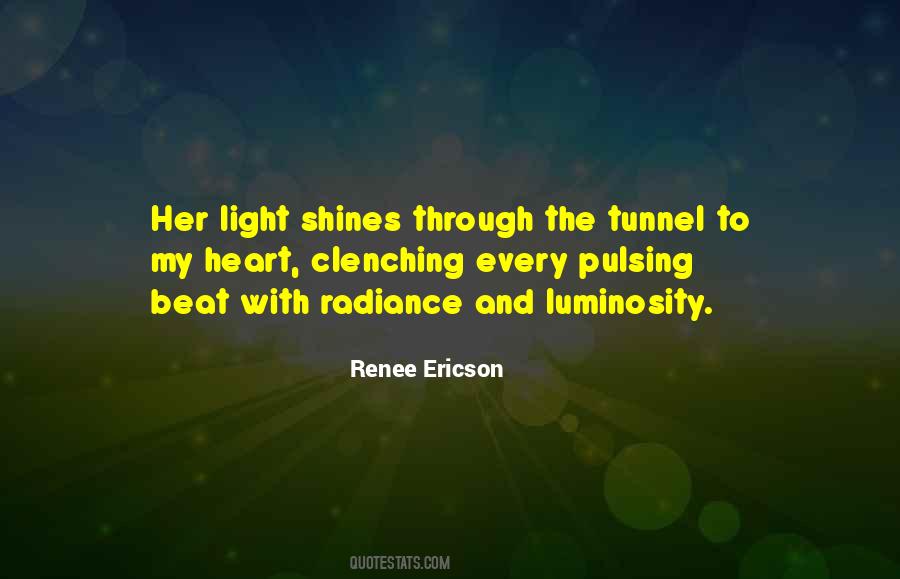 Light Shines Quotes #362839