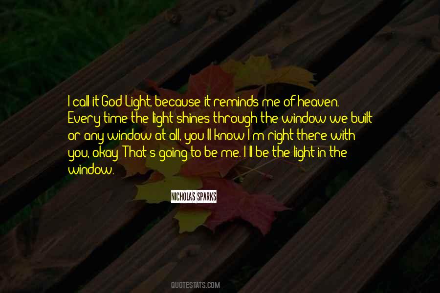 Light Shines Quotes #364521