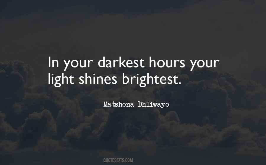 Light Shines Quotes #883696