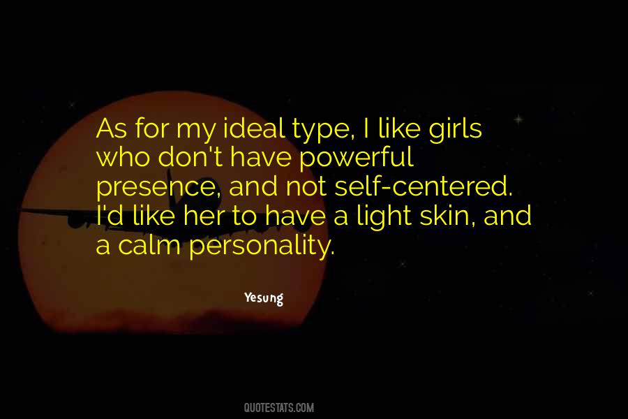 Light Skin Girl Quotes #1185295