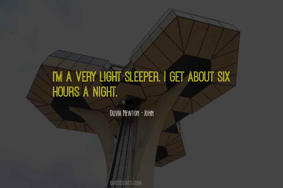Light Sleeper Quotes #1193368