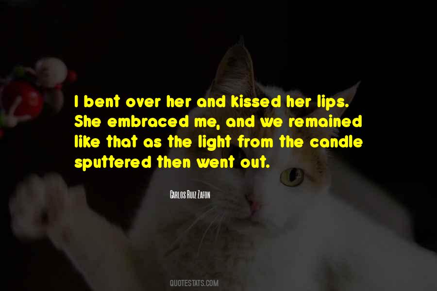 Light The Candle Quotes #135096