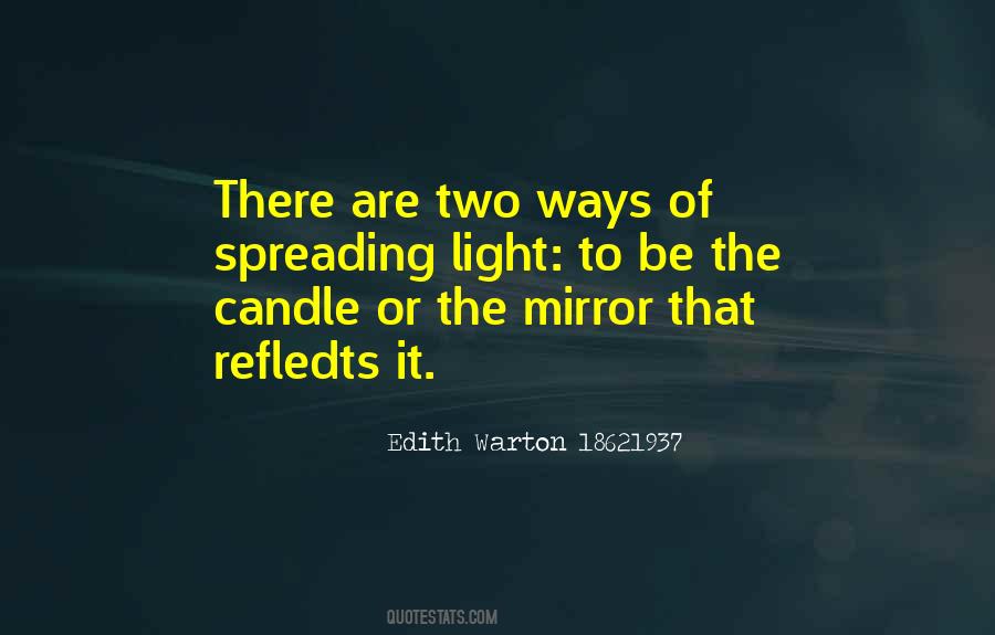 Light The Candle Quotes #753908