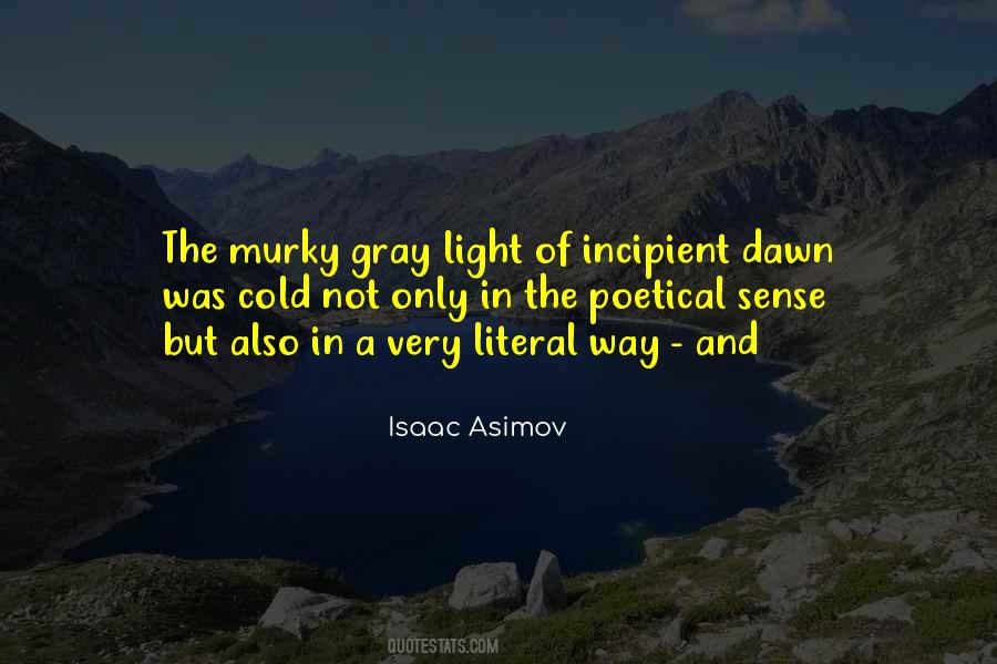 Light The Way Quotes #128678