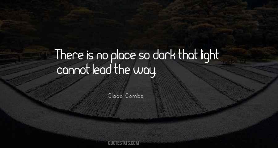 Light The Way Quotes #57479