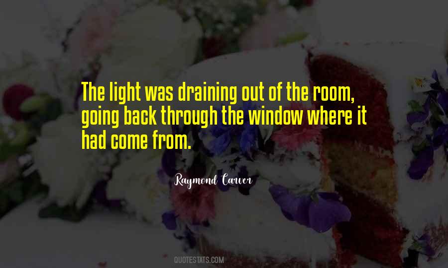 Light Through The Window Quotes #1791113