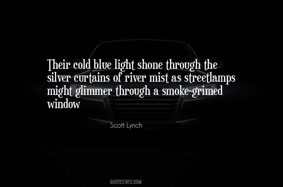 Light Through The Window Quotes #222600