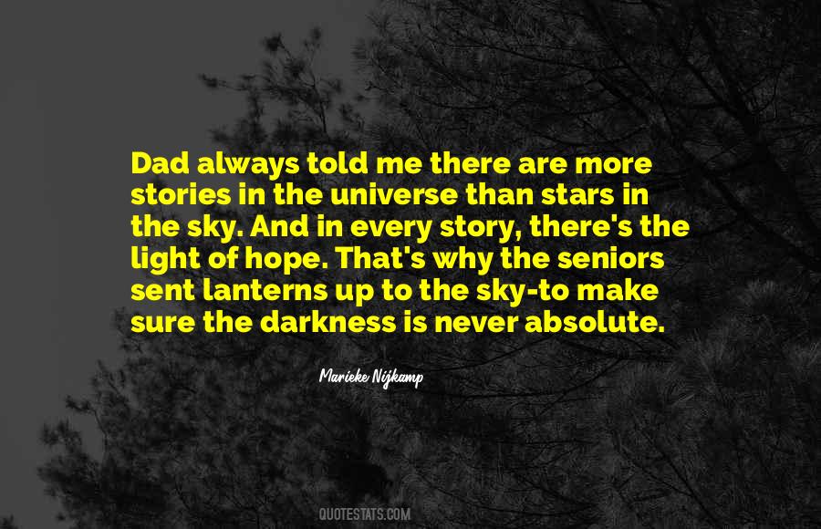 Light Up Darkness Quotes #208415