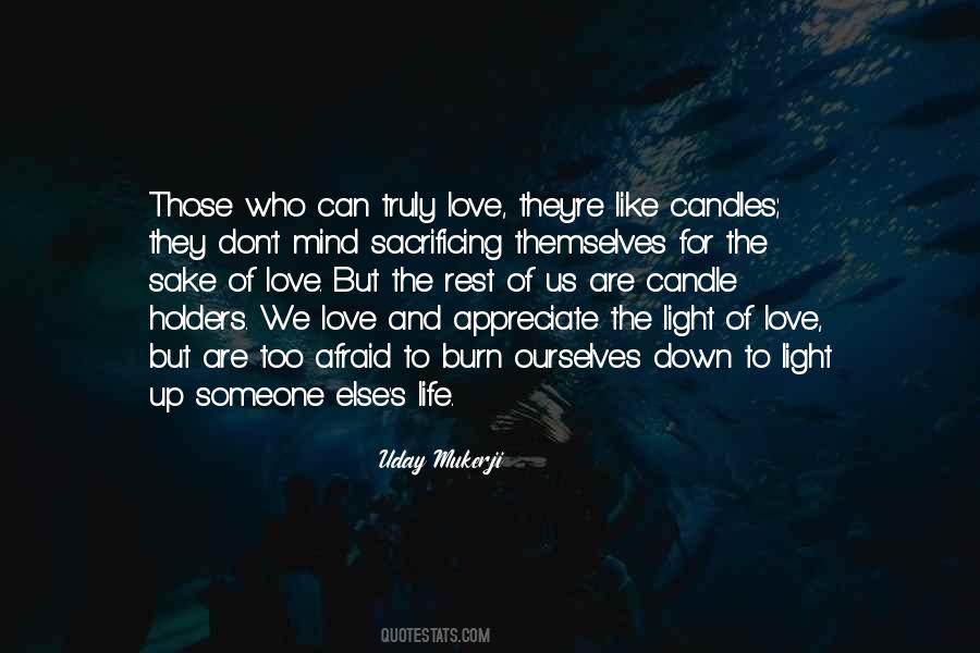 Light Up Love Quotes #1244703