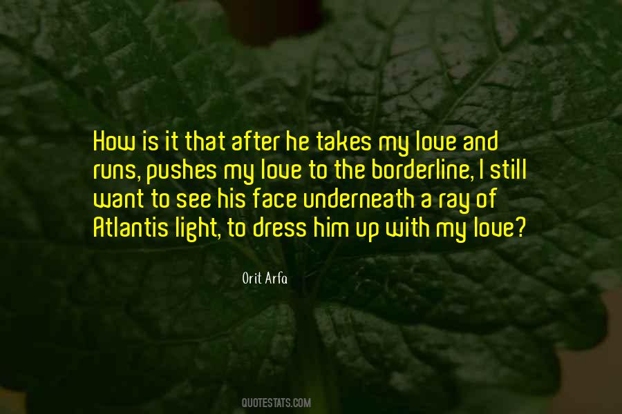 Light Up Love Quotes #1403542