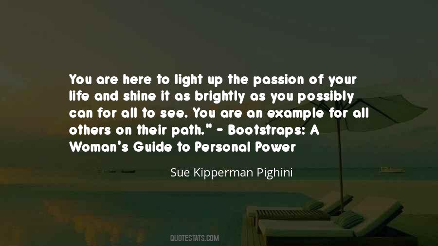 Light Up Your Life Quotes #1610479