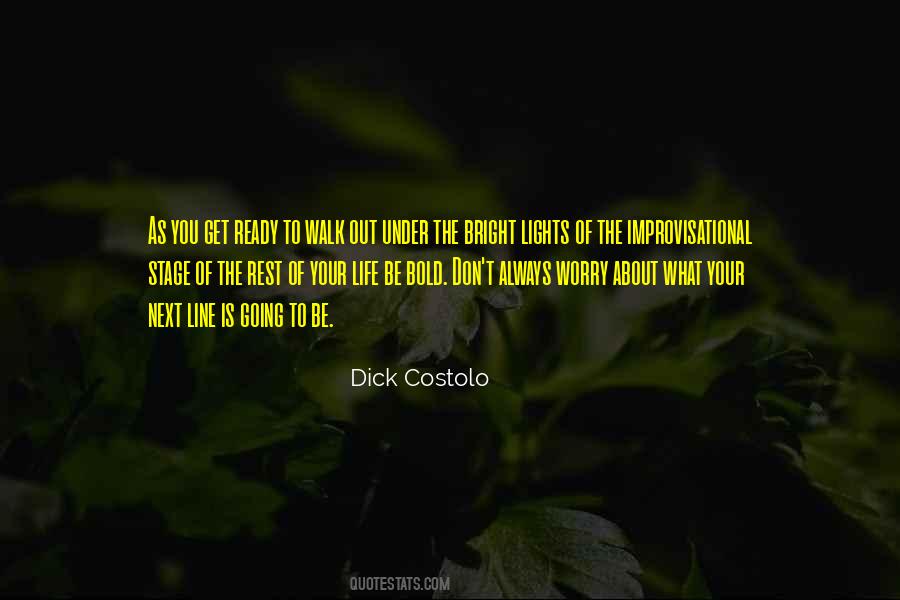 Light Up Your Life Quotes #19728