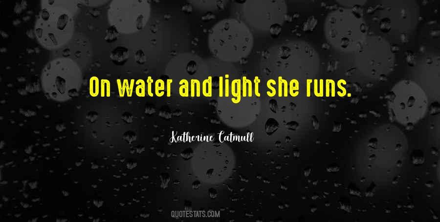 Light Water Quotes #422138