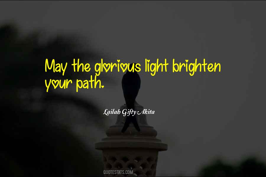 Light Your Path Quotes #1179683