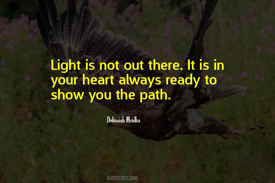 Light Your Path Quotes #1340231