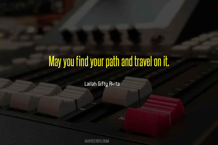 Light Your Path Quotes #1371219