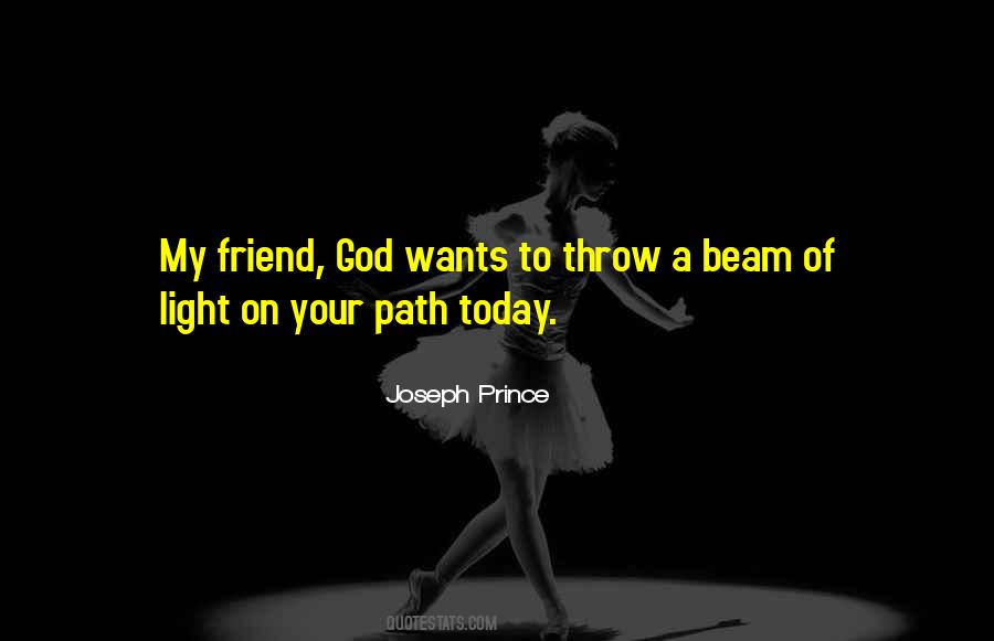 Light Your Path Quotes #1778489