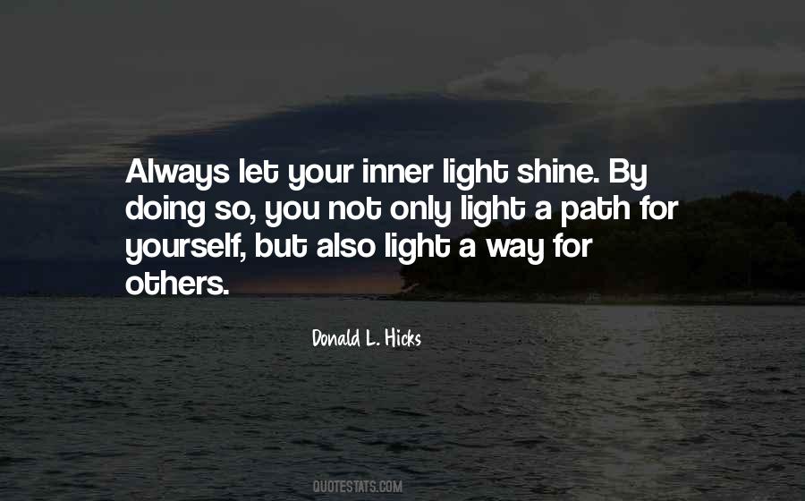 Light Your Path Quotes #562872