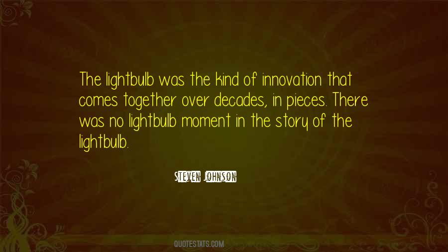 Lightbulb Moment Quotes #1705021