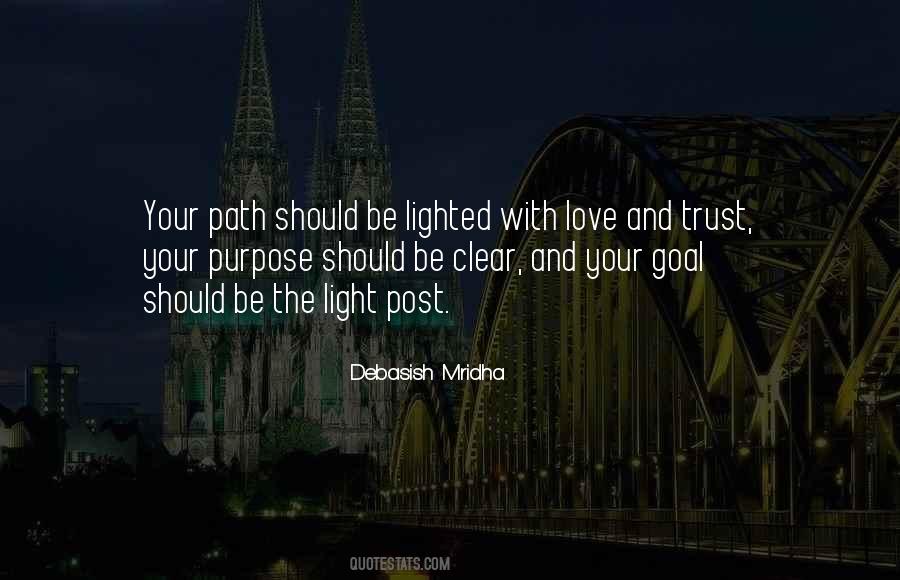 Lighted Path Quotes #1170333