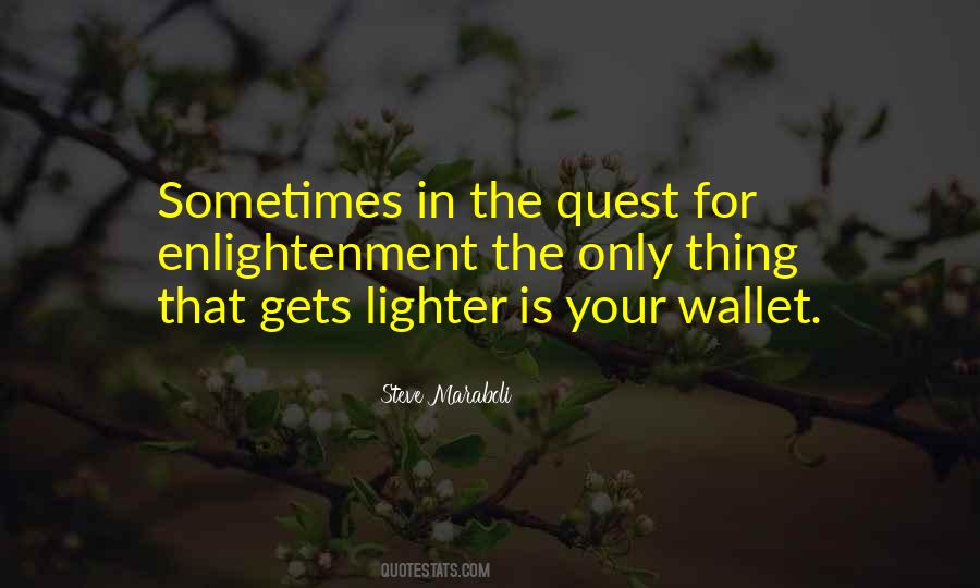 Lighter Quotes #1202453