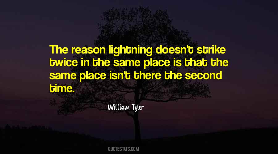 Lightning Doesn't Strike Twice Quotes #389027