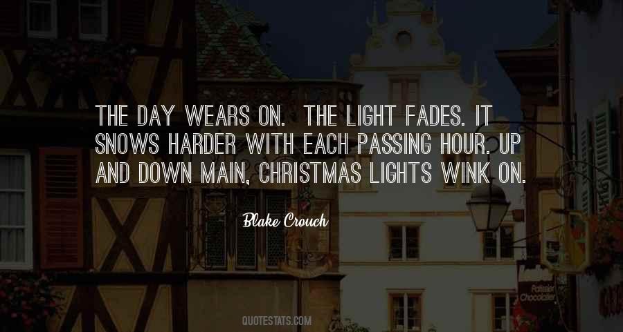 Lights Go Down Quotes #301405