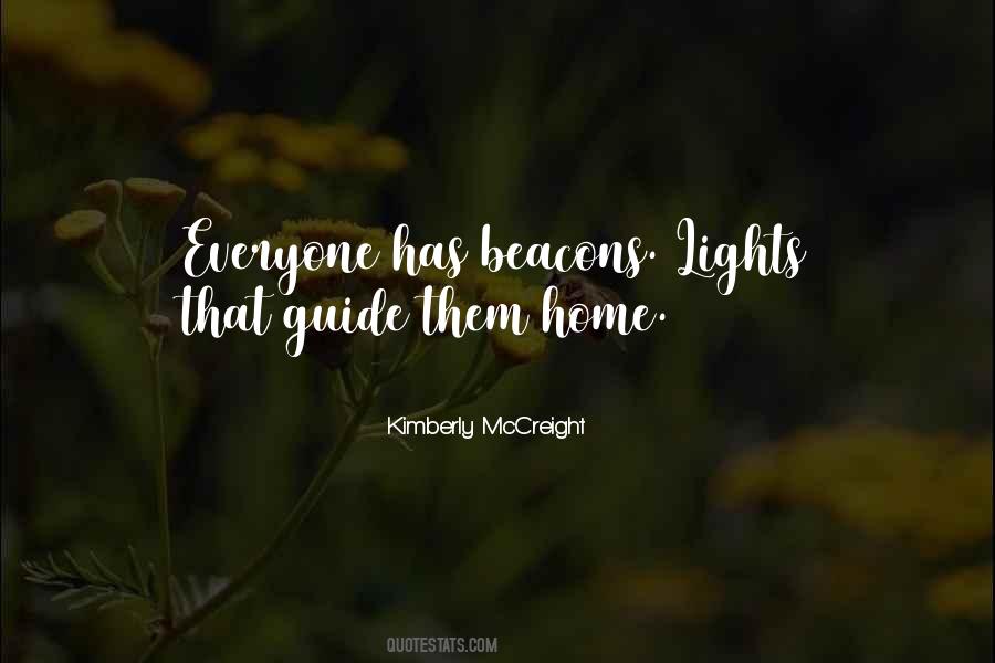 Lights Will Guide You Home Quotes #1376353