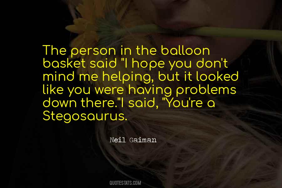 Like A Balloon Quotes #143876