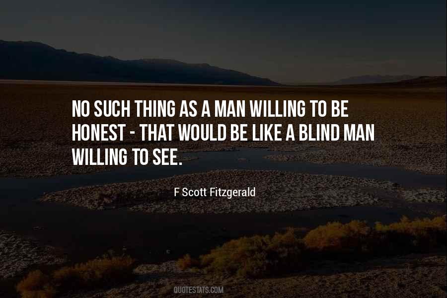 Like A Blind Man Quotes #635466