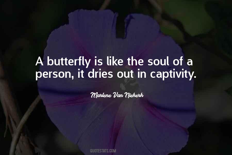 Like A Butterfly Quotes #772626