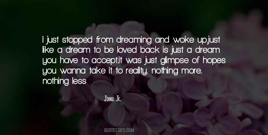 Like A Dream Quotes #1369185