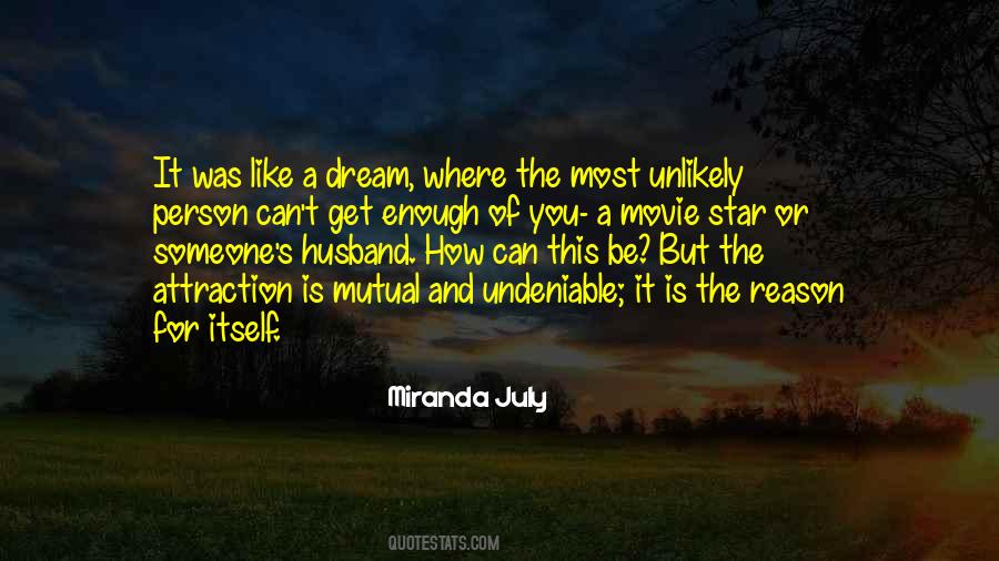 Like A Dream Quotes #1557044