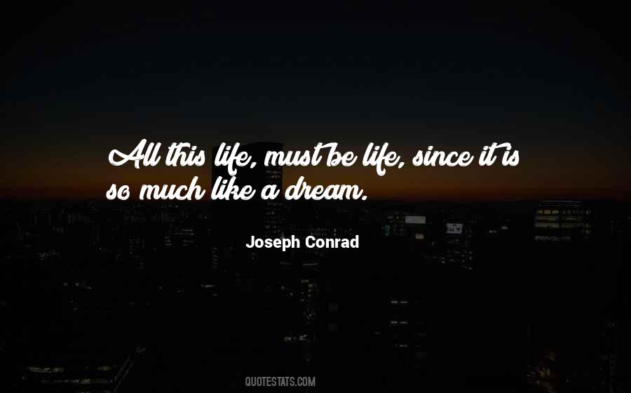 Like A Dream Quotes #246283