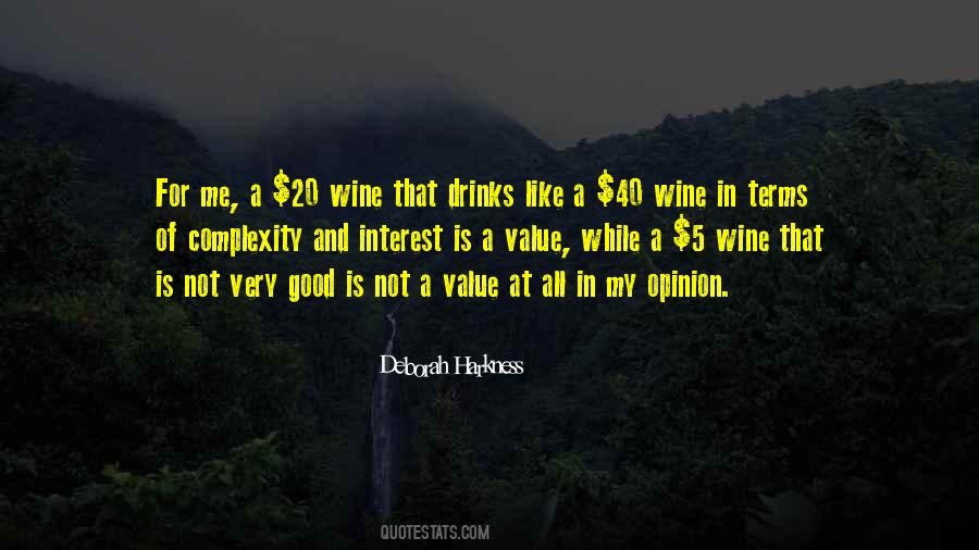 Like A Good Wine Quotes #341655