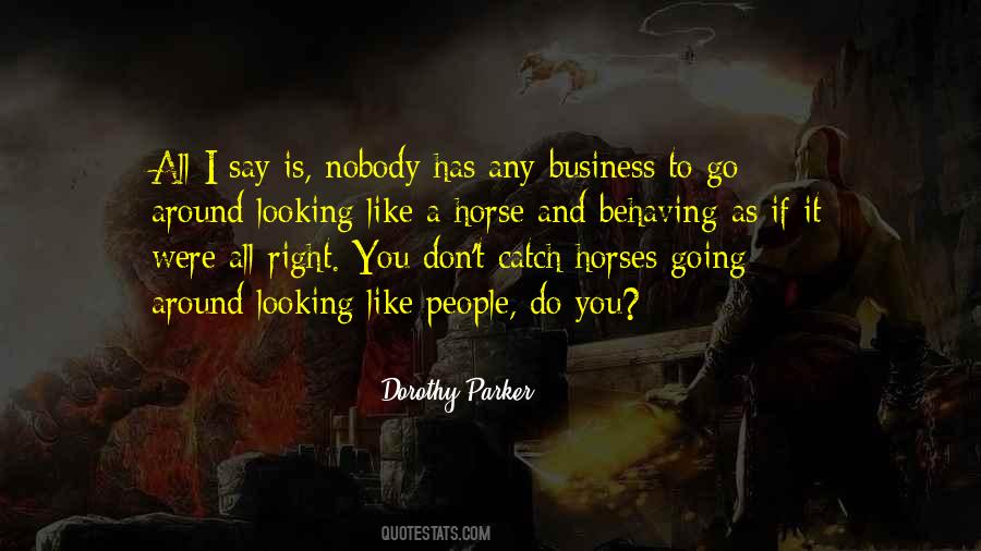 Like A Horse Quotes #105810