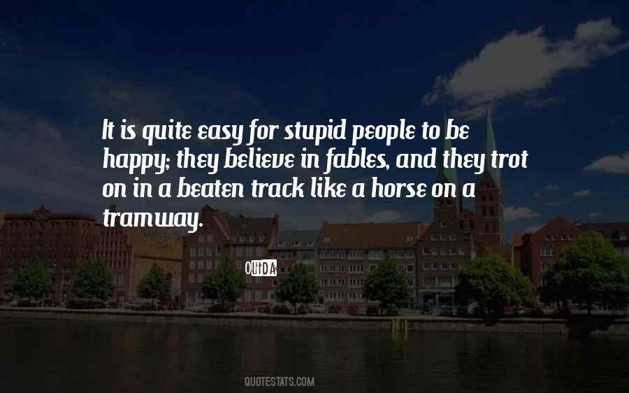 Like A Horse Quotes #1524125