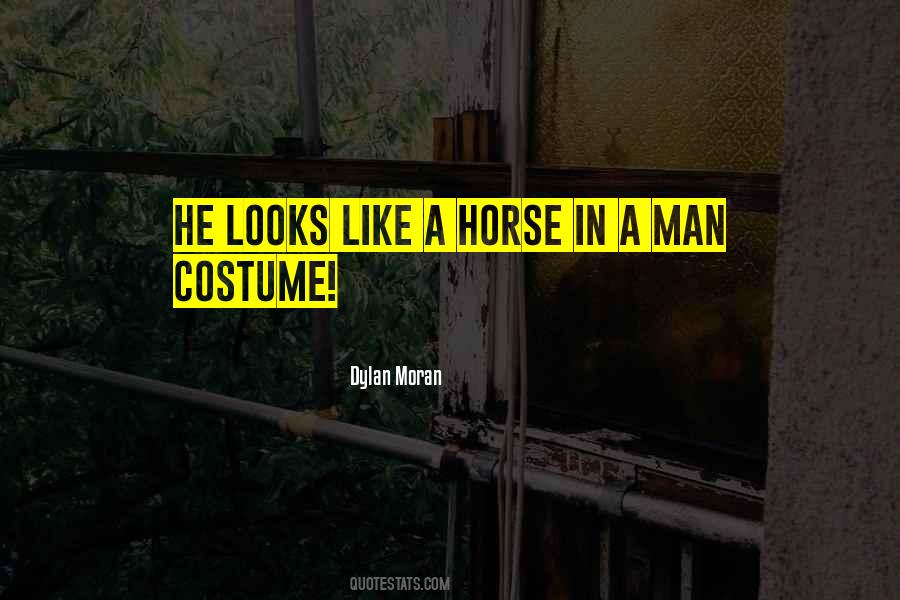 Like A Horse Quotes #678258