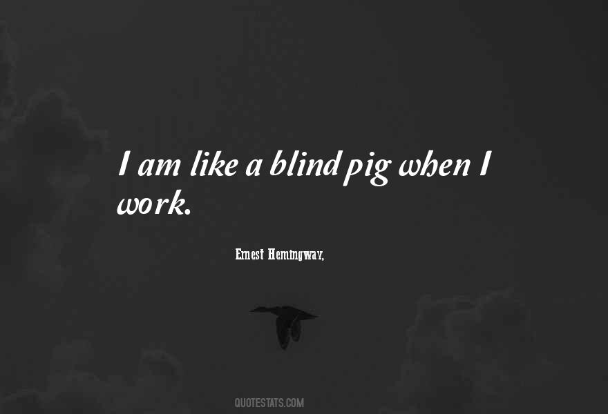 Like A Pig Quotes #622364