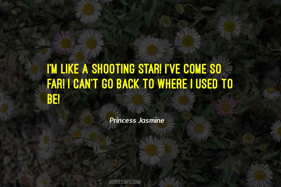 Like A Shooting Star Quotes #457466