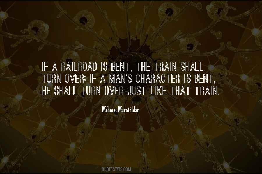 Like A Train Quotes #429901