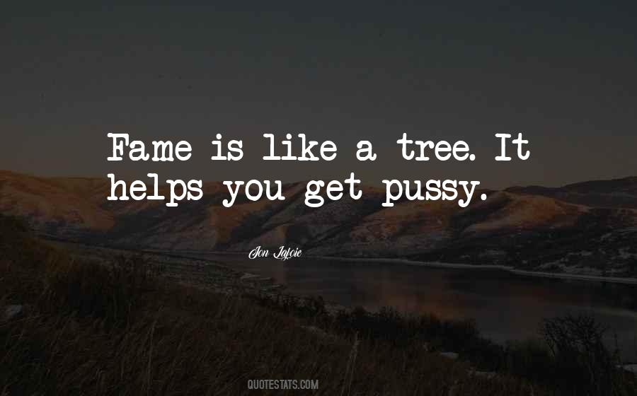 Like A Tree Quotes #1336680