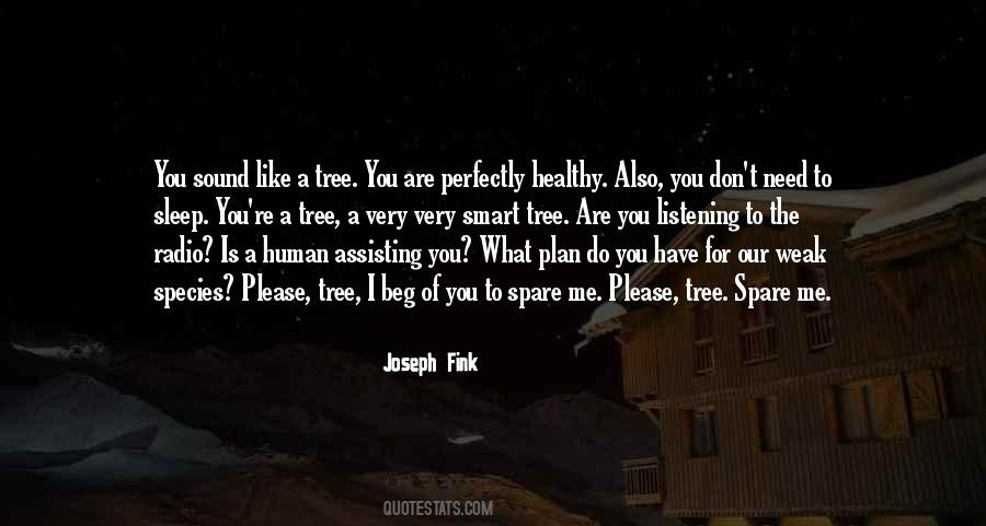 Like A Tree Quotes #1531332