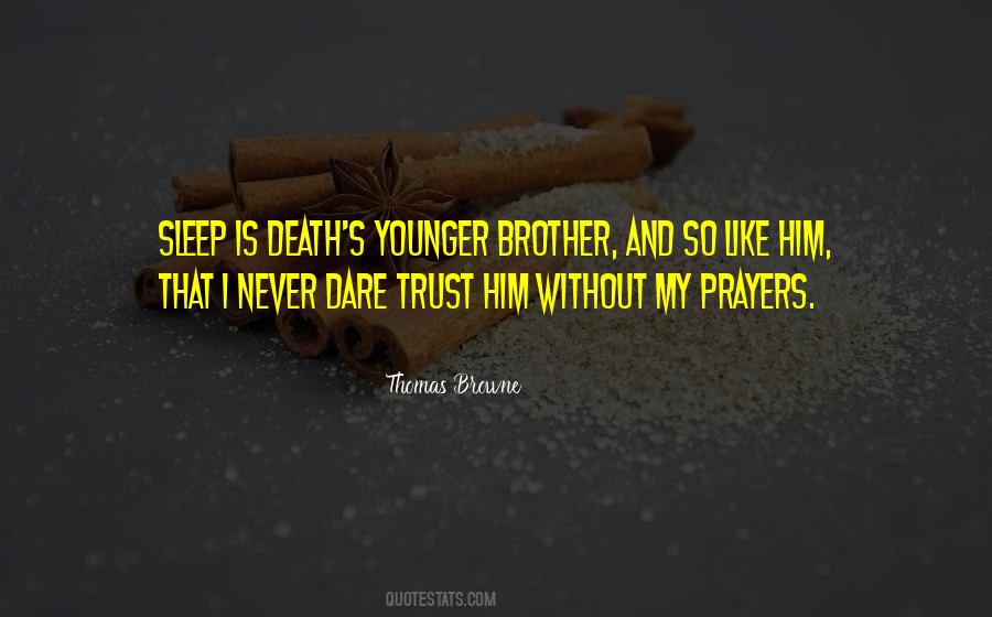 Like Brother Like Brother Quotes #276101