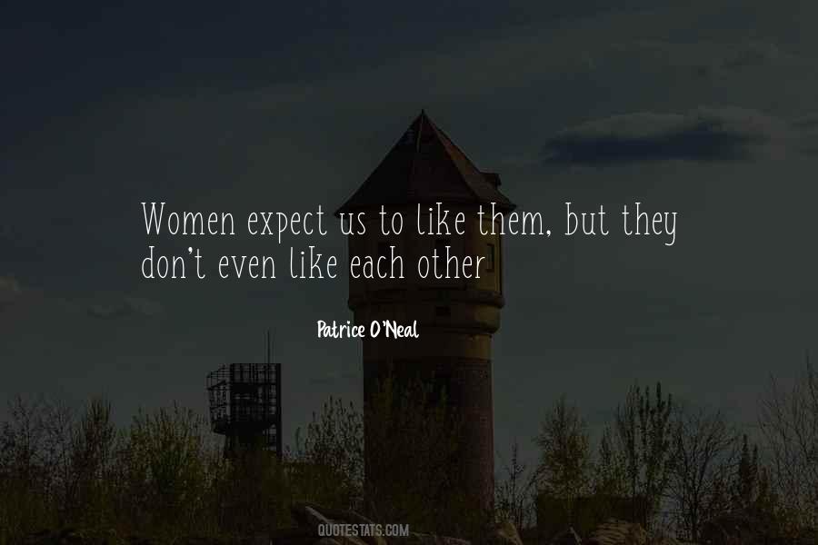 Like Each Other Quotes #1350756