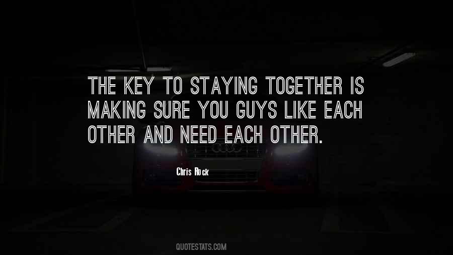 Like Each Other Quotes #6206