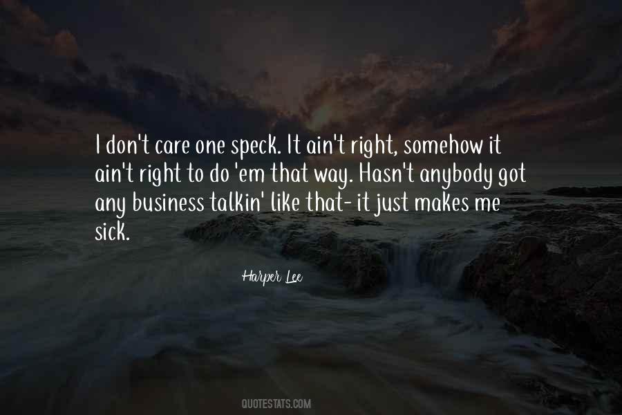 Like I Care Quotes #156813