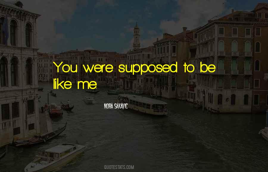 Like Like You Quotes #2110